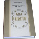&Uuml;&ccedil; muşketyor (Aleksandr D&uuml;ma)