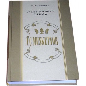 &Uuml;&ccedil; muşketyor (Aleksandr D&uuml;ma)