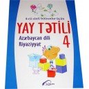 Yay tətili. Azərbaycan dili. Riyaziyyat. 4.