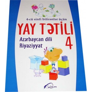 Yay tətili. 4. Azərbaycan dili. Riyaziyyat. 