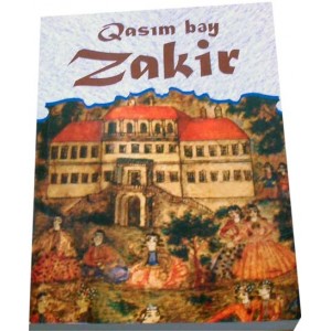 Qasım bəy Zakir "Se&ccedil;ilmiş əsərləri"