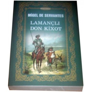 Laman&ccedil;lı Don Kixot (Migel de Servantes)