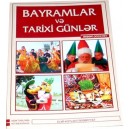 BAYRAMLAR və TARİXİ G&Uuml;NLƏR