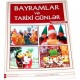 BAYRAMLAR və TARİXİ GÜNLƏR